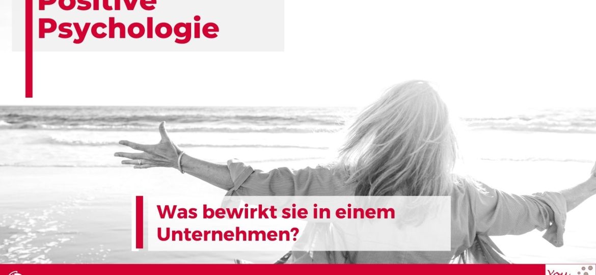 Positive Psychologie